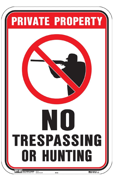 Hy-Ko HW-83 Sign