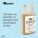 Mammoth Organic Bloom Booster | Mammoth P Organic Fertilizer Microbial Inoculant | 16% Proven Increase in Yield | University Developed and Growers Approved (250 ml)